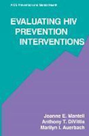 Evaluating HIV Prevention Interventions