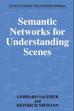 Semantic Networks for Understanding Scenes