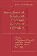 Sourcebook of Treatment Programs for Sexual Offenders