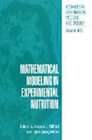 Mathematical Modeling in Experimental Nutrition