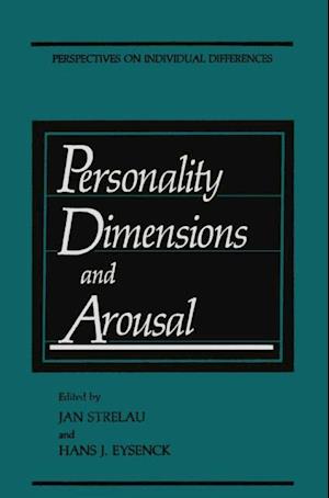 Personality Dimensions and Arousal