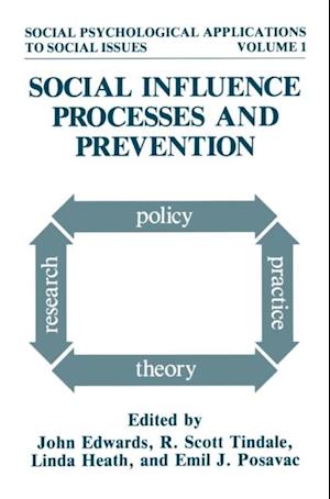 Social Influence Processes and Prevention