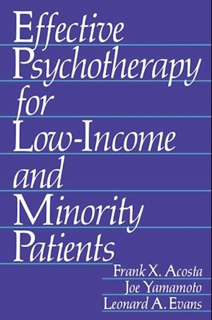 Effective Psychotherapy for Low-Income and Minority Patients