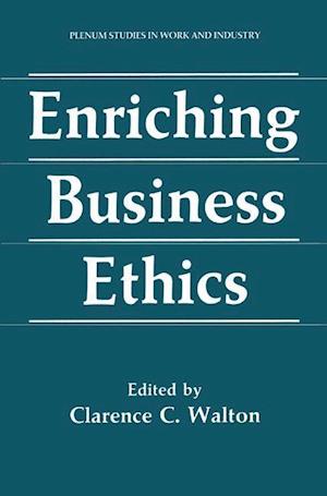 Enriching Business Ethics