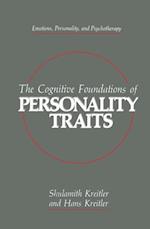 Cognitive Foundations of Personality Traits