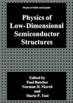 Physics of Low-Dimensional Semiconductor Structures