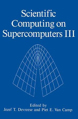 Scientific Computing on Supercomputers III