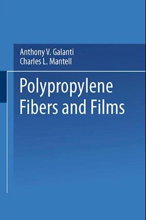 Polypropylene Fibers and Films