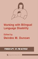 Working with Bilingual Language Disability