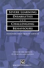 Severe Learning Disabilities and Challenging Behaviours