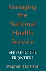 Managing the National Health Service