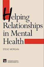 Helping Relationships in Mental Health