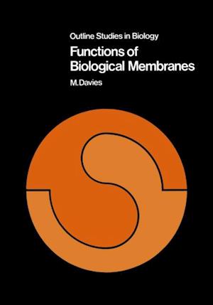 Functions of Biological Membranes