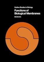 Functions of Biological Membranes