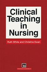 Clinical Teaching in Nursing