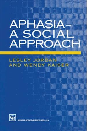 Aphasia - A Social Approach