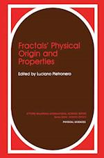 Fractals’ Physical Origin and Properties