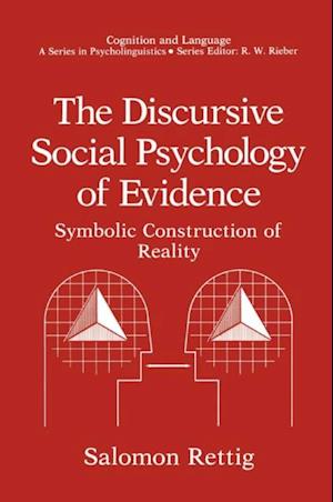 Discursive Social Psychology of Evidence