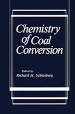 Chemistry of Coal Conversion