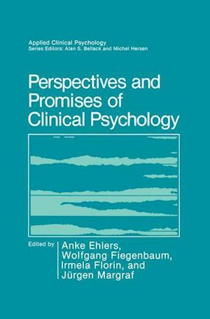 Perspectives and Promises of Clinical Psychology