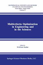 Multicriteria Optimization in Engineering and in the Sciences