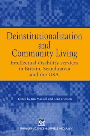 Deinstitutionalization and Community Living