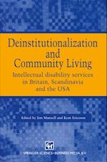 Deinstitutionalization and Community Living