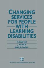 Changing Services for People with Learning Disabilities