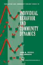 Individual Behavior and Community Dynamics