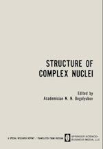 Structure of Complex Nuclei / Struktura Slozhnykh Yader / CTPYKTYPA C?O?H?X ??EP