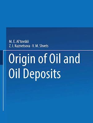 Origin of Oil and Oil Deposits