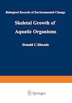 Skeletal Growth of Aquatic Organisms