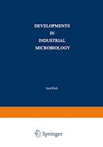 Developments in Industrial Microbiology