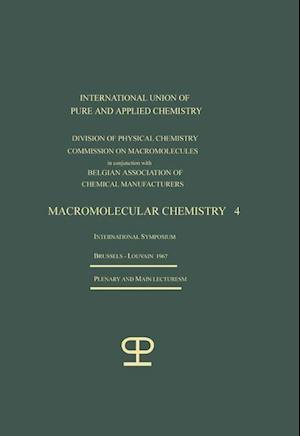 La Chimie Macromoléculaire—4 / Macromolecular Chemistry—4