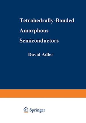Tetrahedrally-Bonded Amorphous Semiconductors