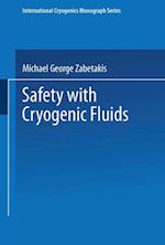 Safety with Cryogenic Fluids
