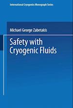 Safety with Cryogenic Fluids
