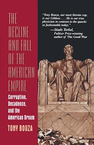 Decline and Fall of the American Empire