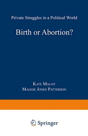 Birth or Abortion?