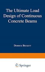 The Ultimate Load Design of Continuous Concrete Beams