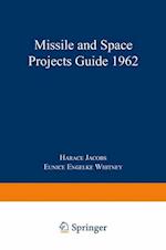 Missile and Space Projects Guide 1962