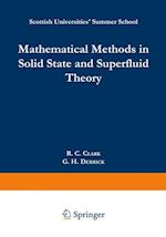 Mathematical Methods in Solid State and Superfluid Theory