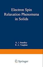 Electron Spin Relaxation Phenomena in Solids