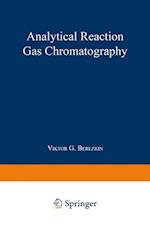 Analytical Reaction Gas Chromatography