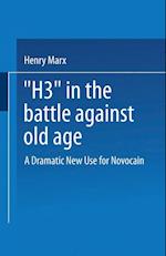 “H3” in the Battle Against Old Age