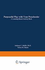 Purposeful Play with Your Preschooler