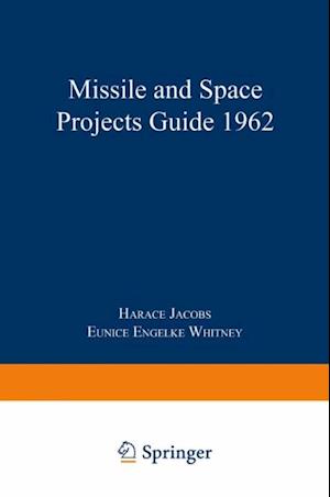 Missile and Space Projects Guide 1962