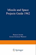 Missile and Space Projects Guide 1962