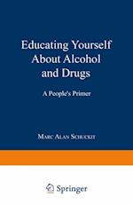 Educating Yourself About Alcohol and Drugs