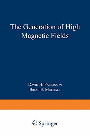 The Generation of High Magnetic Fields